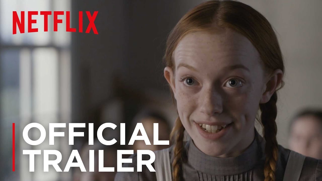 Netflixドラマシリーズ「赤毛のアン」予告編