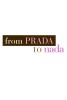 From Prada To Nada