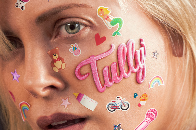 シャーリーズ・セロン主演、『ヤング≒アダルト』チームによる母親の物語『Tully』ポスター