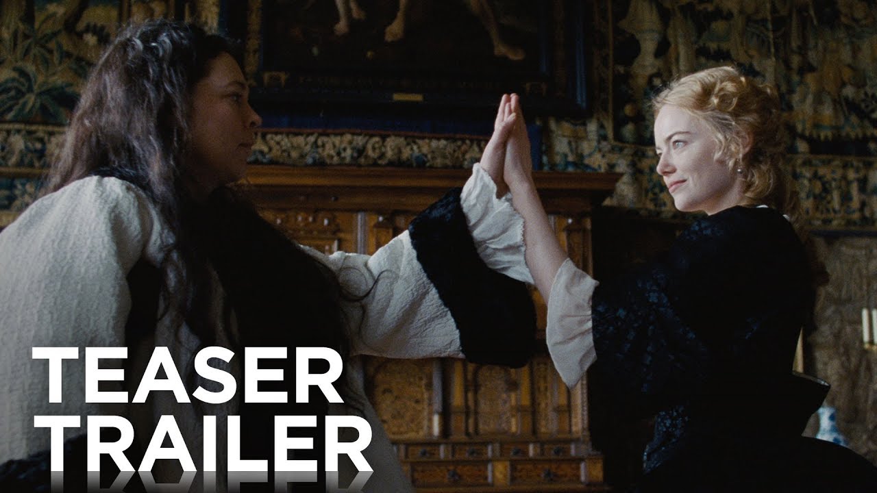 エマ・ストーン、レイチェル・ワイズ、オリヴィア・コールマン共演、アン女王を巡る女性たちを描く『The Favourite』特報