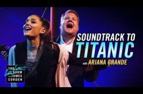 アリアナ・グランデ＆ジェームズ・コーデン『タイタニック』を歌う