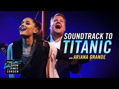 アリアナ・グランデ&ジェームズ・コーデン『タイタニック』を歌う