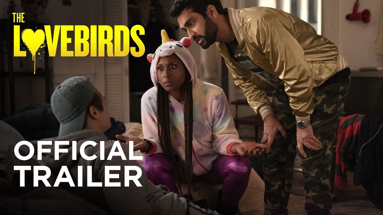 イッサ・レイ&クメイル・ナンジアニ共演、殺人目撃コメディ『The Lovebirds』予告編
