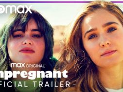 ヘイリー・ルー・リチャードソン＆バービー・フェレイラ共演、ティーンが中絶のために旅をする、HBO Max初オリジナル映画『Unpregnant』予告編